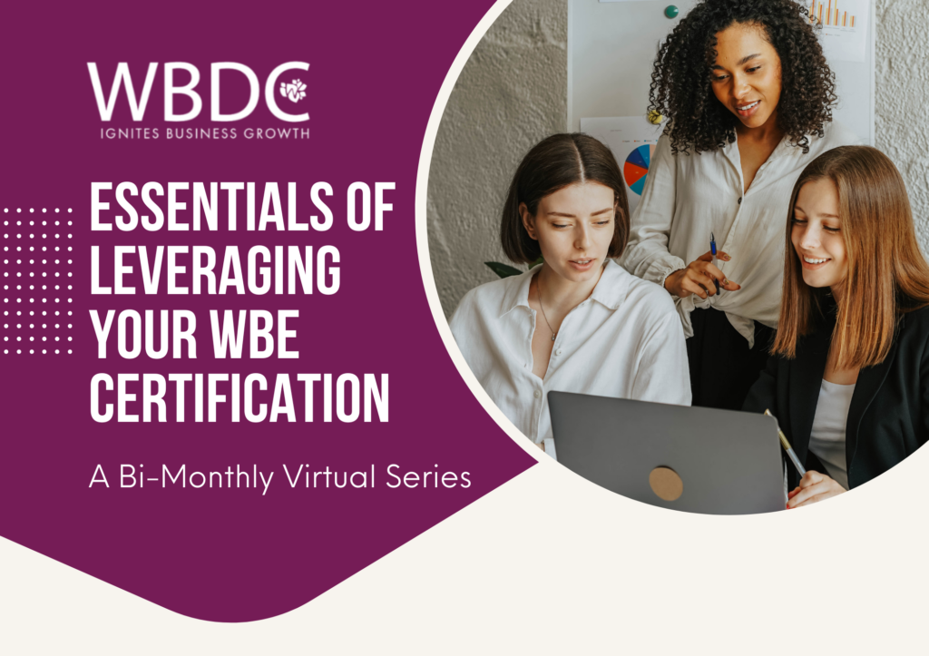 Essentials of Leveraging Your WBE Certification